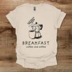 Breakfast Coffee Natural T Shirt Unisex