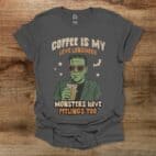 Coffee Is My Love Language Monster Charocal T Shirt Unisex