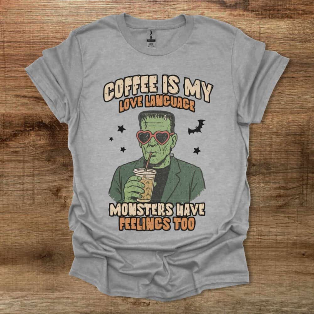 Coffee Is My Love Language Monster Sport Grey T-Shirt Unisex Coffee Is My Love Language Monster Sport Grey T Shirt Unisex
