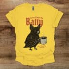 Coffee Makes Me Batty Daisy