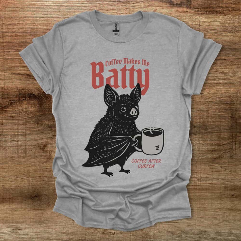 Coffee Makes Me Batty Sport Grey T-Shirt Unisex Coffee Makes Me Batty Sport Grey T Shirt Unisex