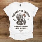 Fueling The Undead White T Shirt Unisex