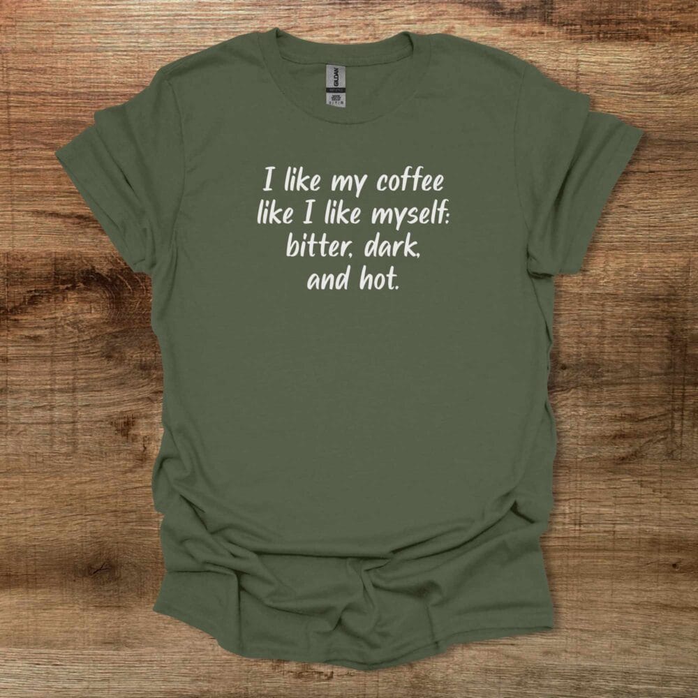 I Like My Coffee Military Green T-Shirt Unisex I Like My Coffee Military Green T Shirt Unisex
