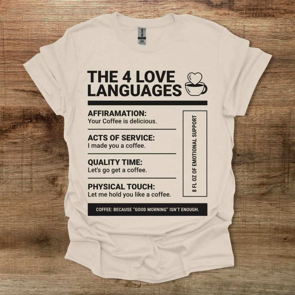 Love Languages Natural T-Shirt Unisex Love Languages Natural T Shirt Unisex