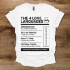 Love Languages White T Shirt Unisex