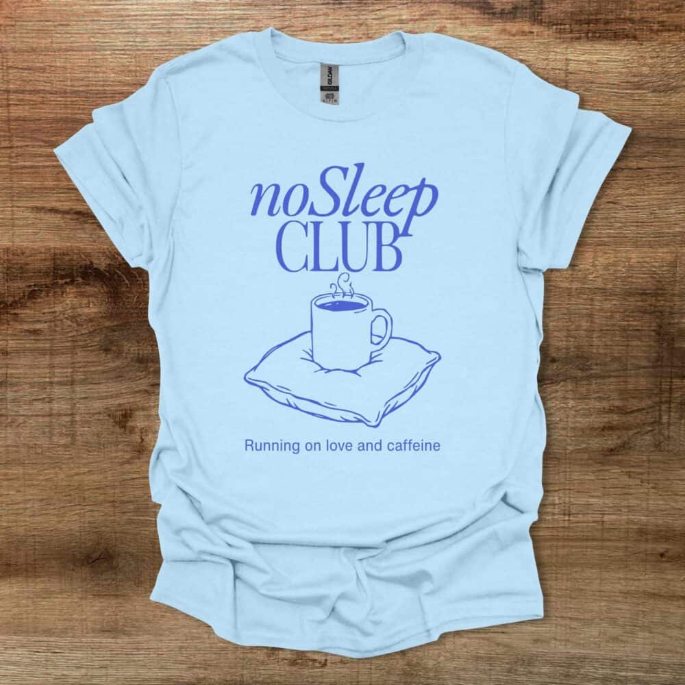 No Sleep Club Light Blue No Sleep Club Light Blue