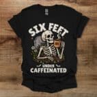 Six Feet Under Black T Shirt Unisex
