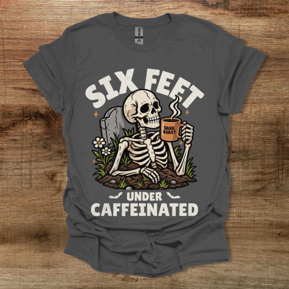 Six Feet Under Charocal T-Shirt Unisex Six Feet Under Charocal T Shirt Unisex
