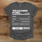 Teacher Fuel Charocal T Shirt Unisex