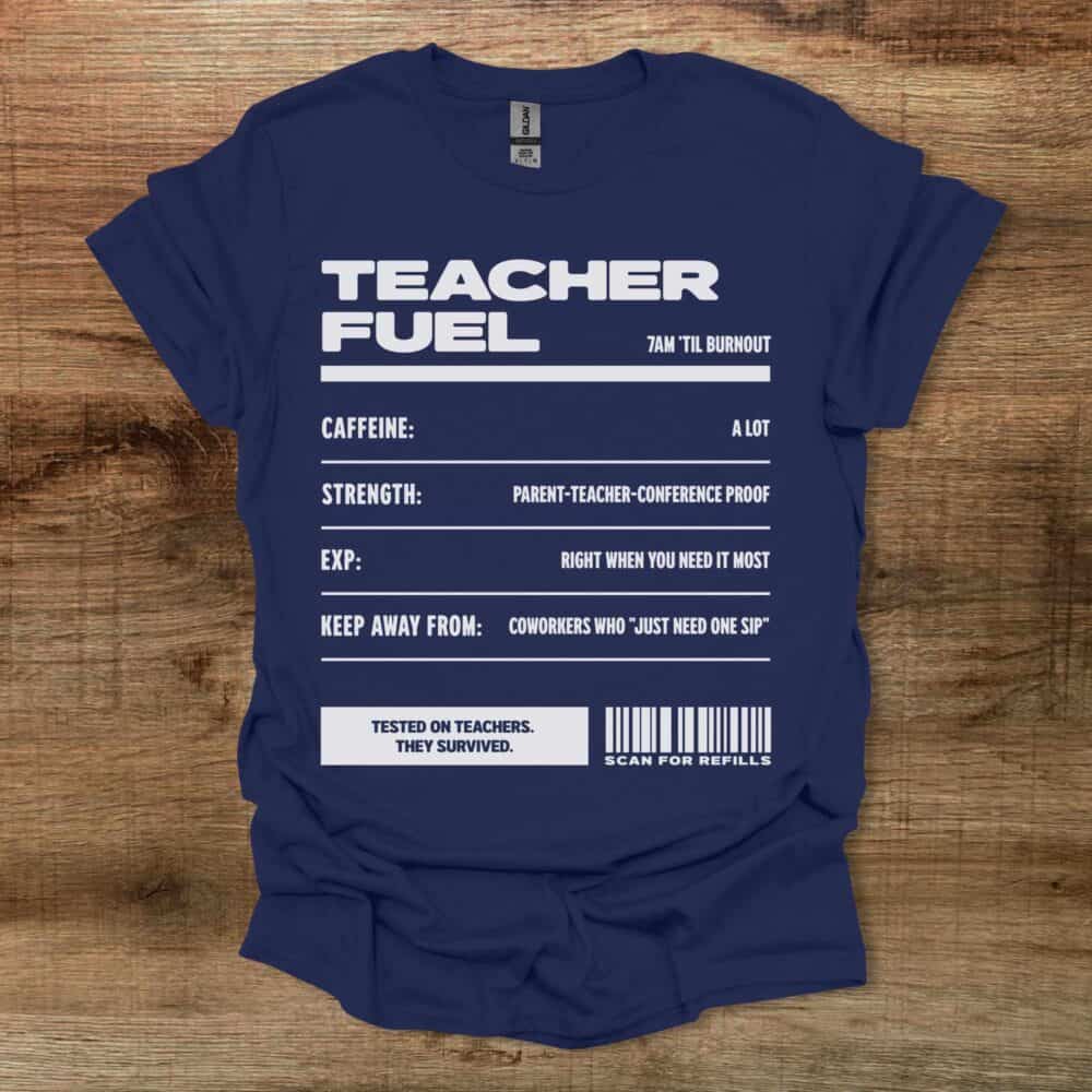 Teacher Fuel Navy T-Shirt Unisex Teacher Fuel Navy T Shirt Unisex