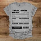 Teacher Fuel Sport Grey T Shirt Unisex