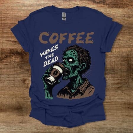 Zombie Wakes The Dead Navy T-Shirt Unisex Zombie Wakes The Dead Navy T Shirt Unisex