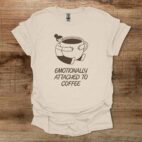 Attached To Coffee Natural T Shirt Unisex