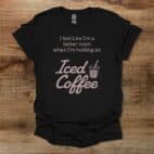 Better Mom Black T Shirt Unisex