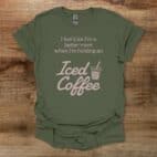 Better Mom Military Green T Shirt Unisex