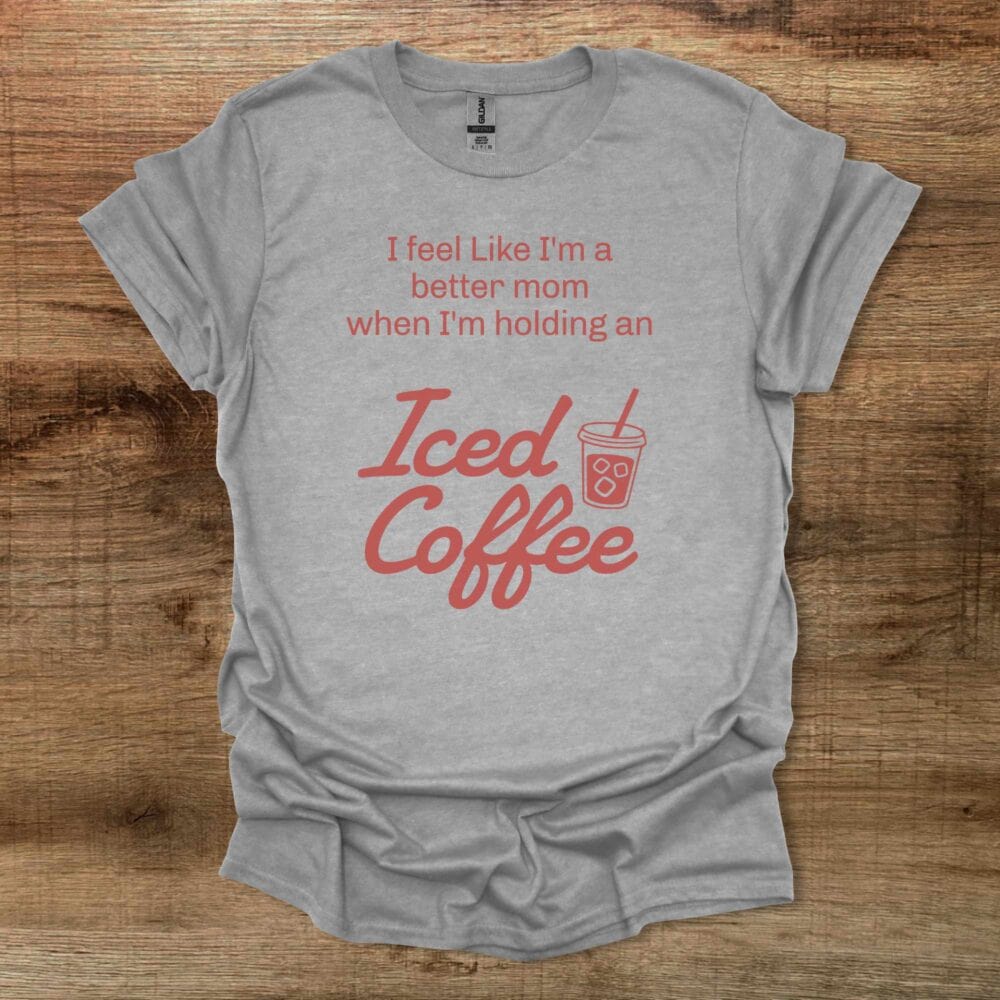 Better Mom Sport Grey T-Shirt Unisex Better Mom Sport Grey T Shirt Unisex