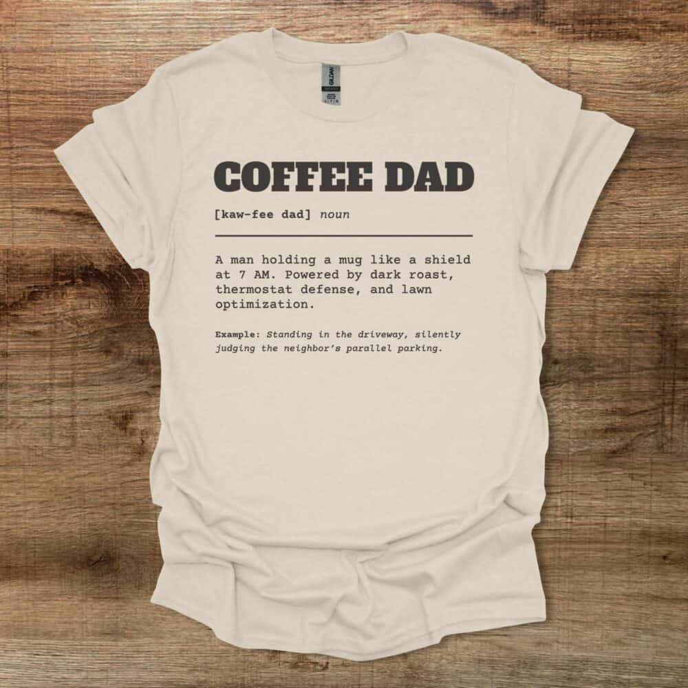Coffee Dad Dictionary Natural T-Shirt Unisex Coffee Dad Dictionary Natural T Shirt Unisex
