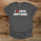 Coffee Happy Hours Charocal T Shirt Unisex