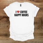 Coffee Happy Hours White T Shirt Unisex