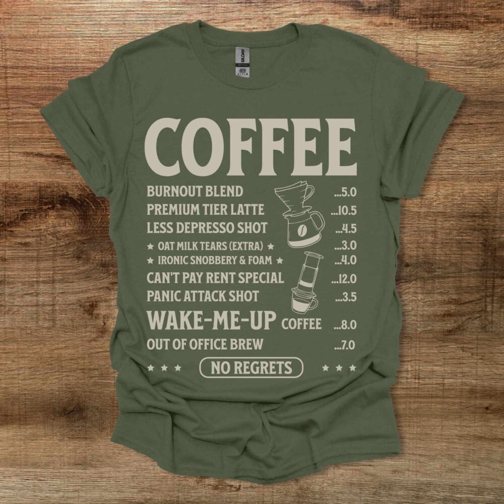 Coffee Menu Military Green T-Shirt Unisex Coffee Menu Military Green T Shirt Unisex