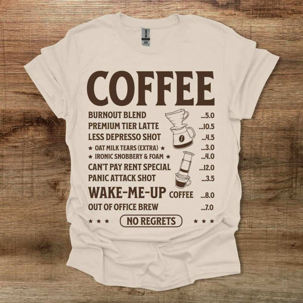 Coffee Menu Natural T-Shirt Unisex Coffee Menu Natural T Shirt Unisex