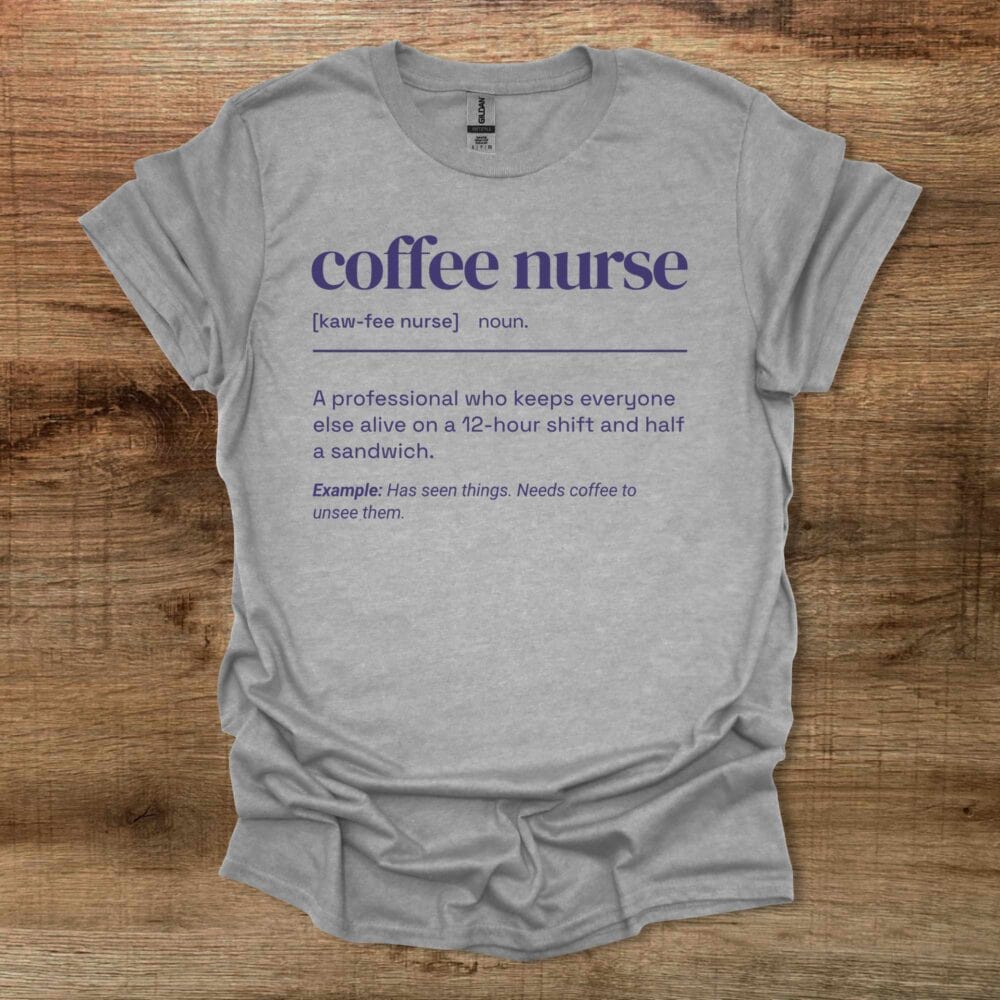 Coffee Nurse Dictionary Sport Grey T-Shirt Unisex Coffee Nurse Dictionary Sport Grey T Shirt Unisex
