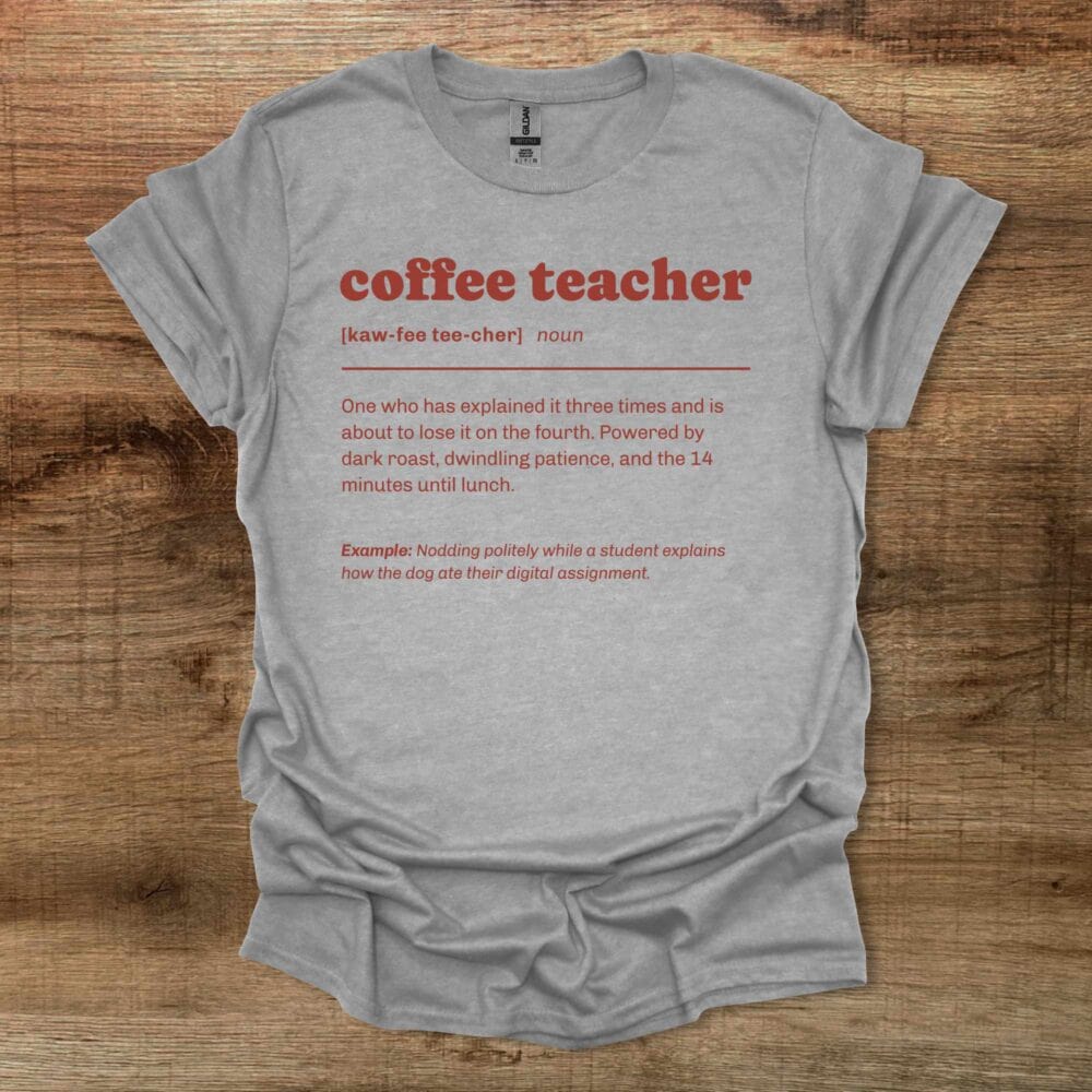 Coffee Teacher Dictionary Sport Grey T-Shirt Unisex Coffee Teacher Dictionary Sport Grey T Shirt Unisex