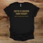 Coffee Therapy Black T Shirt Unisex