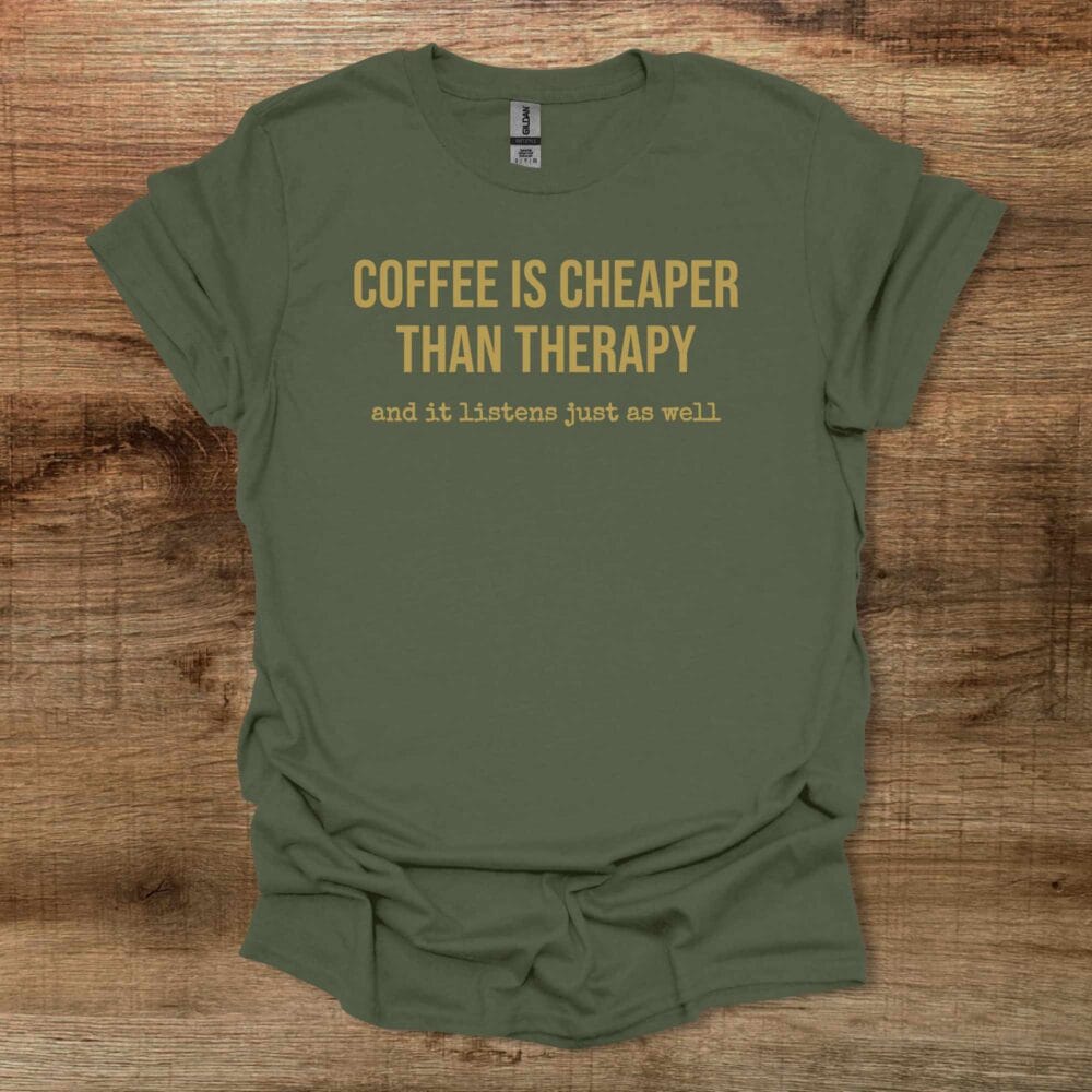 Coffee Therapy Military Green T-Shirt Unisex 1 Coffee Therapy Military Green T Shirt Unisex