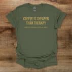 Coffee Therapy Military Green T Shirt Unisex
