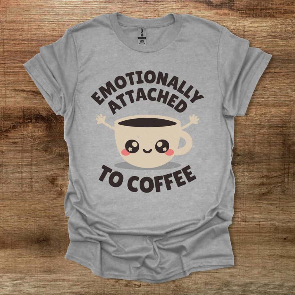 Emotionally Attached Sport Grey T-Shirt Unisex Emotionally Attached Sport Grey T Shirt Unisex