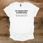 Escape Plan White T Shirt Unisex