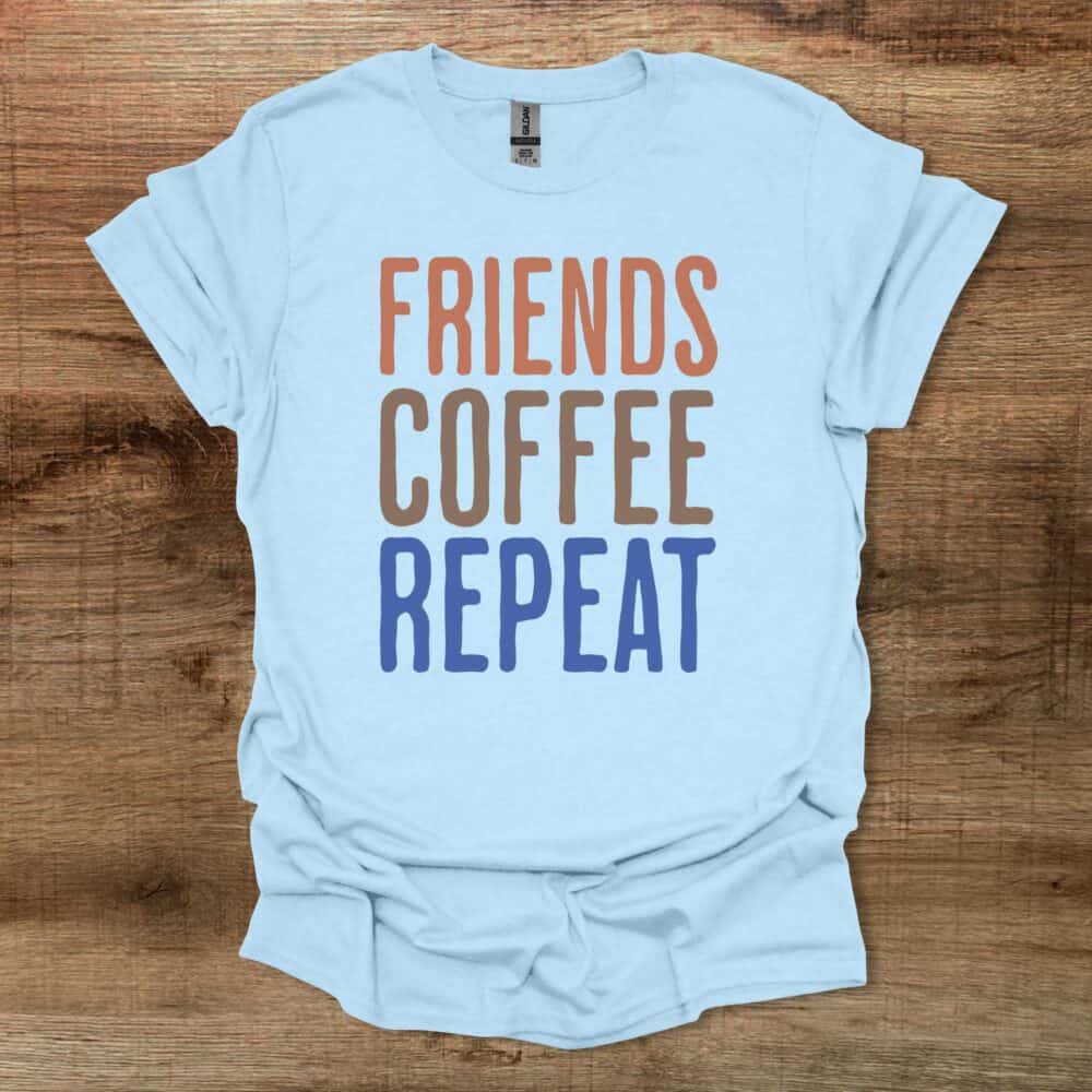 Friends Coffee Repeat Light Blue Friends Coffee Repeat Light Blue