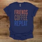 Friends Coffee Repeat Navy T Shirt Unisex