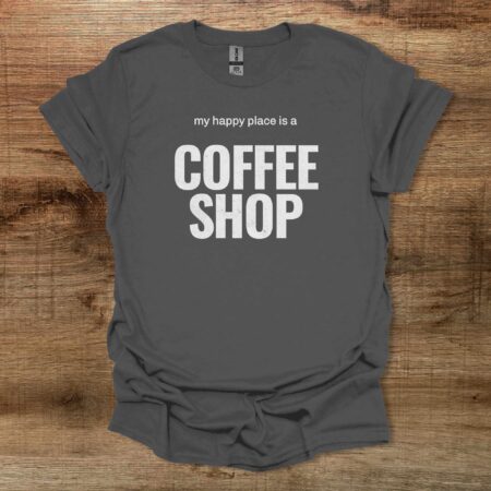Happy Place Charocal T Shirt Unisex