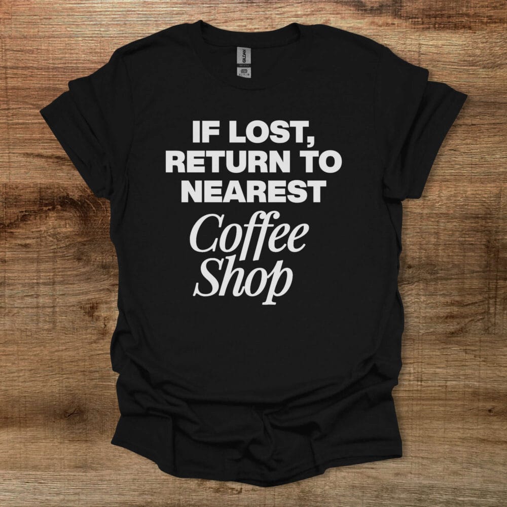 If Lost Black T-Shirt Unisex If Lost Black T Shirt Unisex