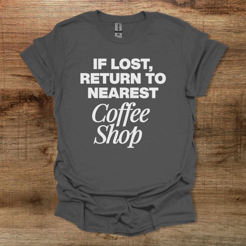 If Lost Charocal T-Shirt Unisex If Lost Charocal T Shirt Unisex