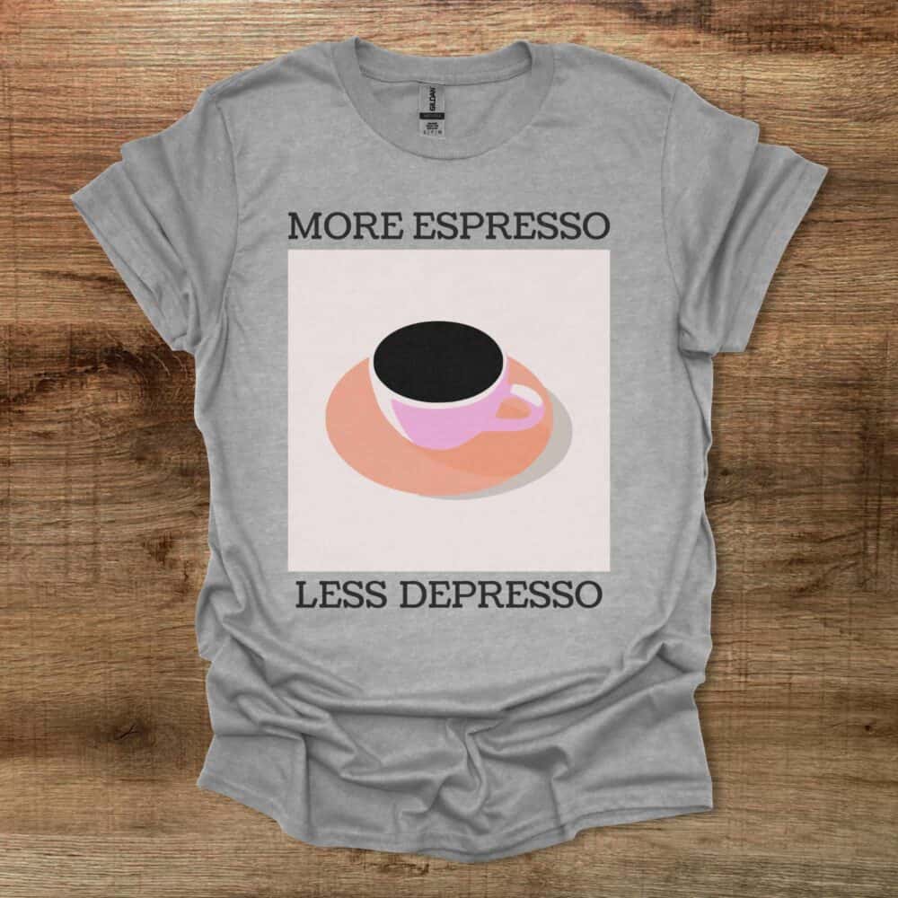 More Espresso Sport Grey T-Shirt Unisex More Espresso Sport Grey T Shirt Unisex