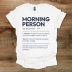 Morning Person Dictionary White T Shirt Unisex