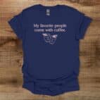 My Favorite People Navy T Shirt Unisex