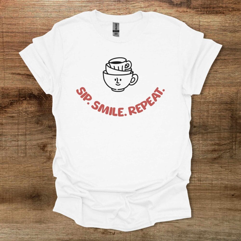 Sip Smile Repeat White T-Shirt Unisex Sip Smile Repeat White T Shirt Unisex