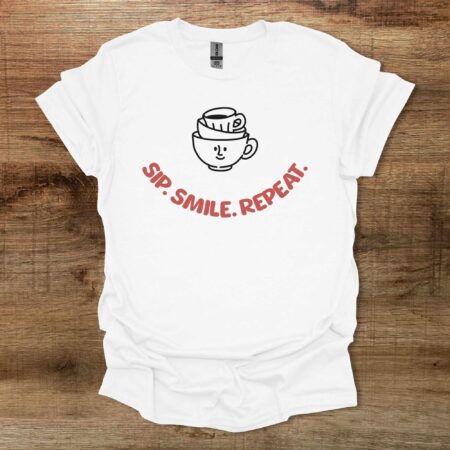 Sip Smile Repeat White T Shirt Unisex